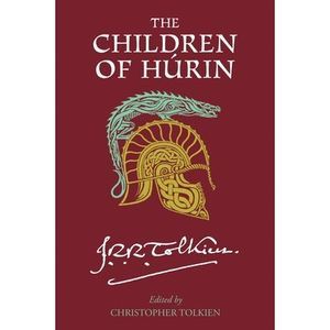 Children of Hurin -- J. R. R. Tolkien